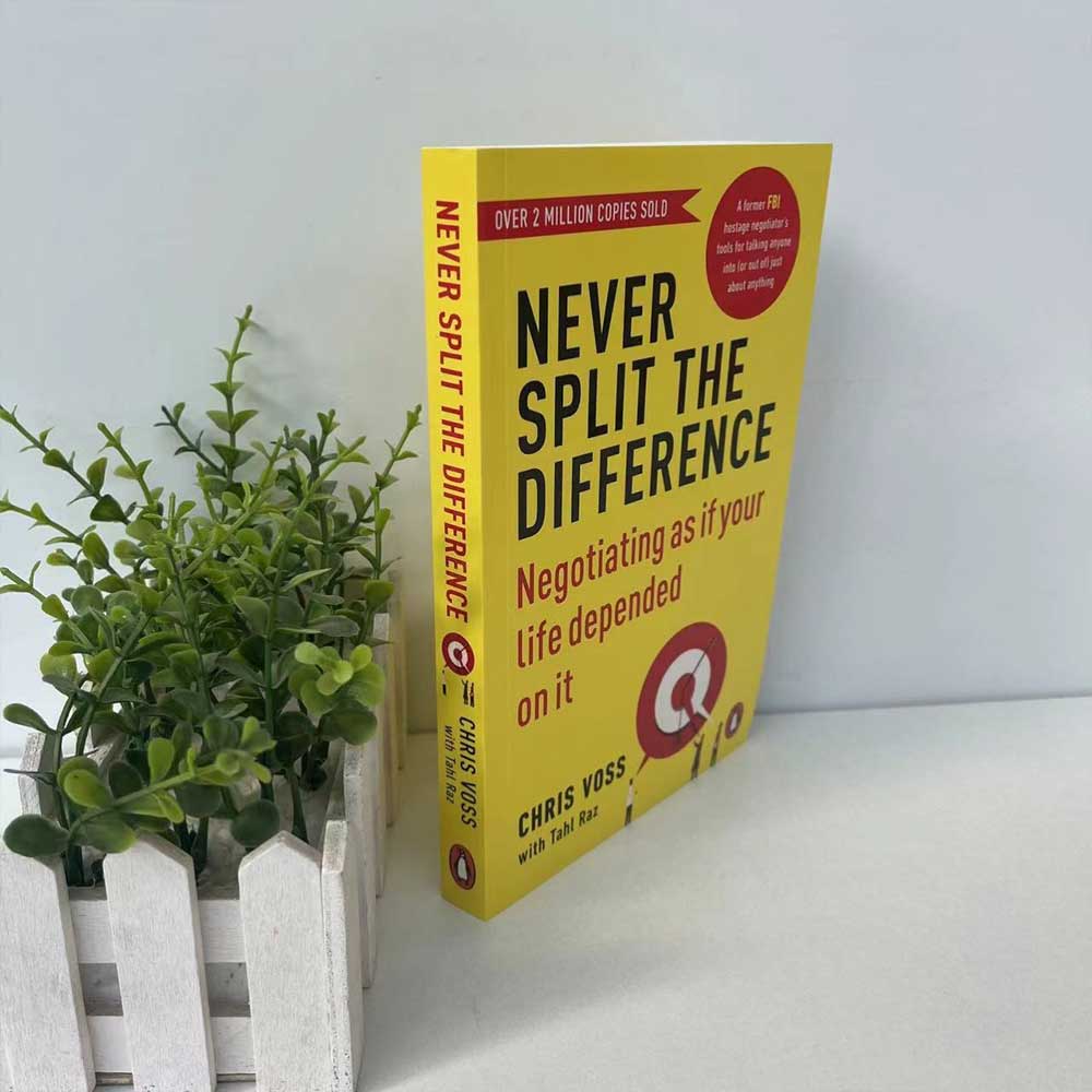 Never Split the Difference: Negotiating as if Your Life Depended on It BOOK