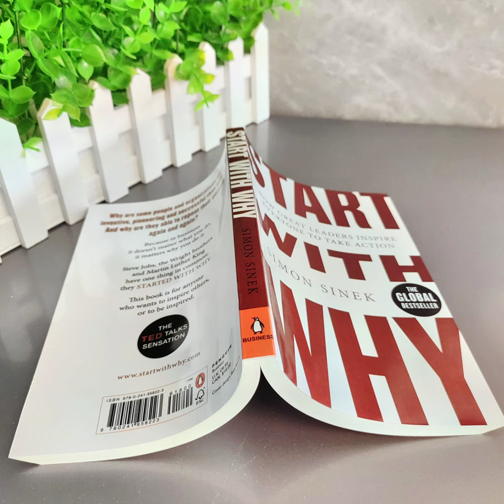 Start With Why – Leadership Guide, How to Inspire Action & Influence