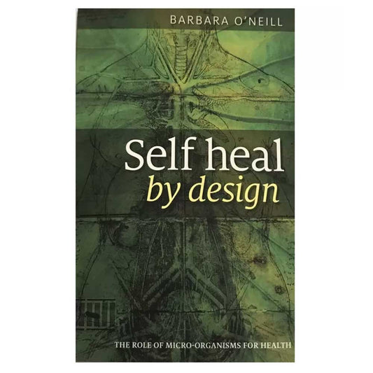 Self Heal By Design Book By Barbara-O'Neill