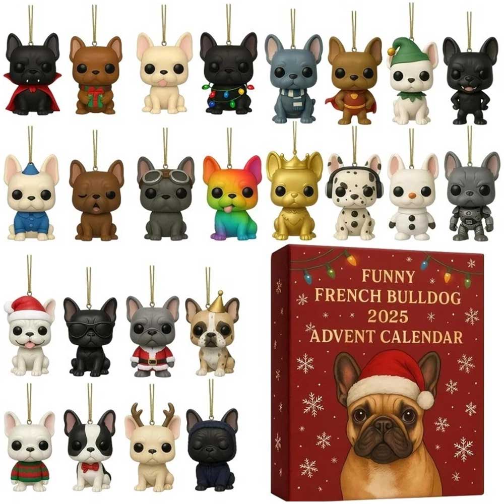 2025 French Bulldog Advent Calendar - 24 Days of Hilarious Countdown with Adorable 2D Frenchie Ornaments
