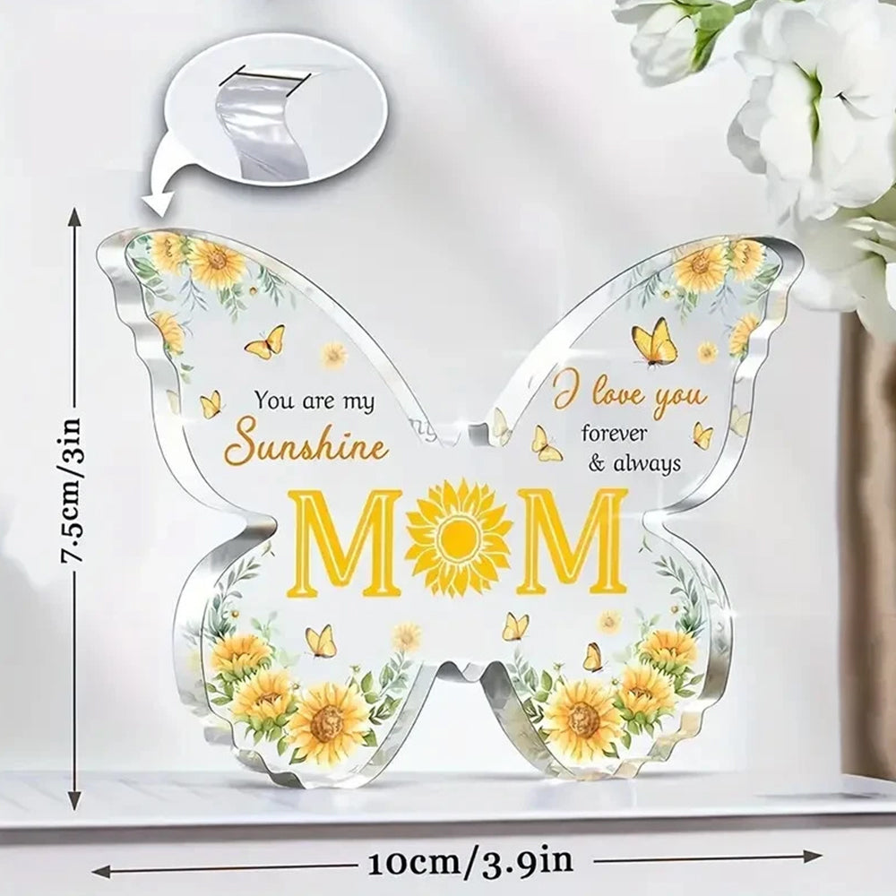Butterfly Acrylic Plaque  for Mum  - Heartfelt Gift for Mother's Day & Christmas