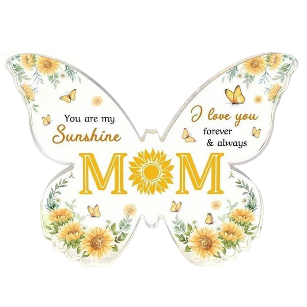 Butterfly Acrylic Plaque  for Mum  - Heartfelt Gift for Mother's Day & Christmas
