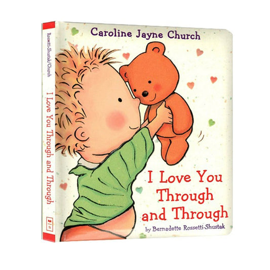 I Love You Through and Through by Caroline Jayne Church Read for yong group ages Book