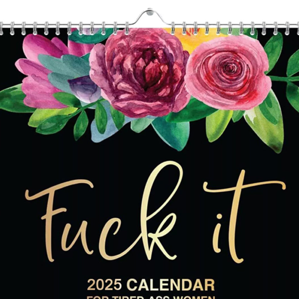 2025 Flower Wall Calendar for Tired-Ass Women,Fu*k It Funny Monthly Calendars